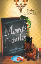 Mordsgrantler von Stefan