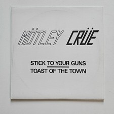 Mötley Crüe Stick To Your Guns / Toast Of The Town 7" Vinyl LP Single Leäther 