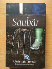 Saubär: Kriminalroman von