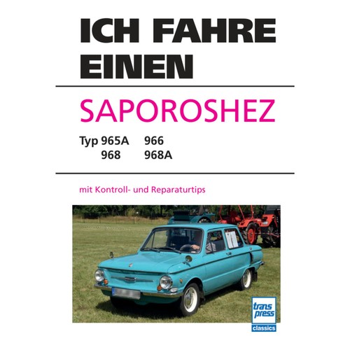 Ich fahre einen saporoshez - fahre,