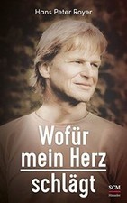 Wofür mein Herz schlägt von