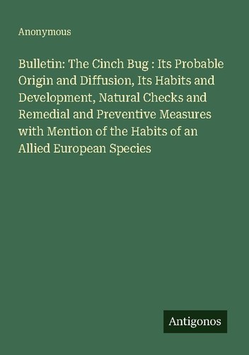 Bulletin the cinch bug - the,