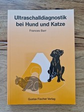 Ultraschalldiagnostik bei Hund und Katze Barr Sonographie Ultraschall Lehrbuch