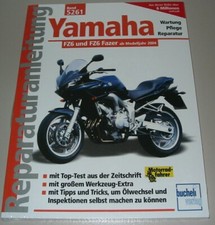 Reparaturanleitung Yamaha FZ6 FZ6 Fazer ab Baujahr 2004 Reparatur Handbuch NEU!