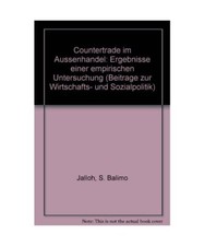 Countertrade im Außenhandel. Ergebnisse einer empirischen Untersuchung. 