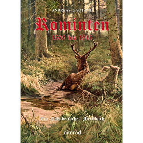 Rominten 1500 bis - 1945, |