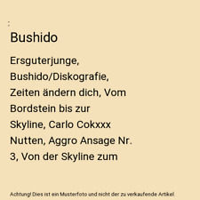 Bushido: Ersguterjunge, Bushido/Diskografie, Zeiten ändern dich, Vom Bordstein 