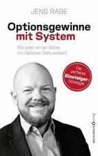 Optionsgewinne mit System: Wie jeder an der Börse mit Buch Börsenbuchverlag