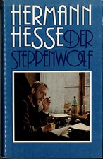 Hesse, Hermann: Der Steppenwolf - 1927 - Ausgabe von 1972 - 358 Seiten