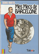 ✪ Sebas Mertin - Mes mecs de Barcelone, Tabou 2010 | QUEER | SCHWUL | GAY