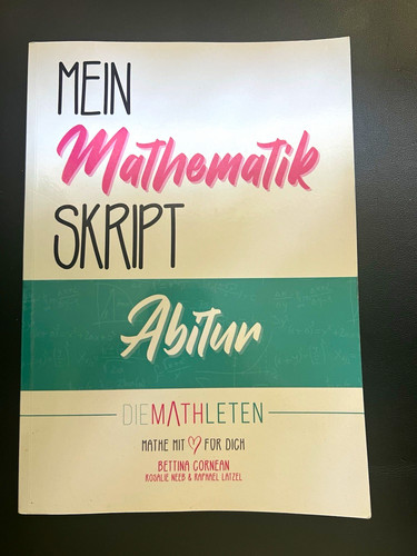 Mein mathematik skript abitur - mathematik,