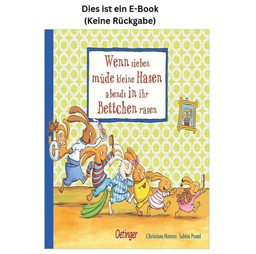 Wenn sieben müde kleine hasen - wenn,