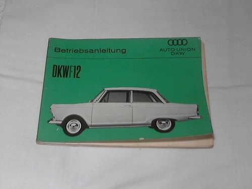 Betriebsanleitung dkw 12 - dkw, f