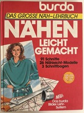 NÄHEN LEICHT GEMACHT Verlag Aenne Burda GmbH & Co. Das große Näh-Lehrbuch
