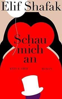 Schau mich von - elif, shafak