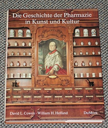 Geschichte der pharmazie - geschichte, in