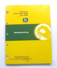 JOHN DEERE Traktor 8100 8200 8300 8400  Betriebsanleitung  Lagerexemplar 3/95  