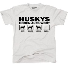 T-Shirt HUSKY HÖREN AUFS WORT by Siviwonder Unisex Hund Hundemotiv Siberian
