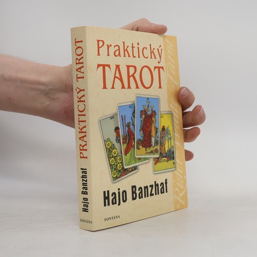 Praktický tarot hajo - tarot ,