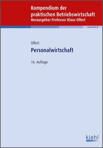 Personalwirtschaft kompendium - personalwirtschaft, (kompendium
