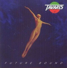 TAVARES - FUTURE BOUND NEW CD
