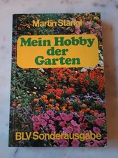 Mein Hobby der Garten - Martin Stangl Sonderausgabe