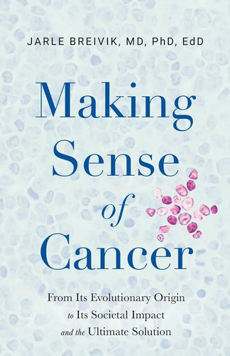 Making sense cancer - making,