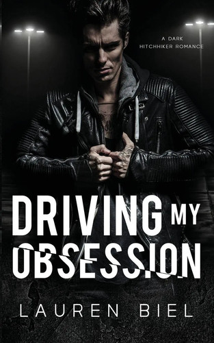 Driving obsession dark - obsession, a