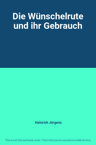 Die wunschrute und - die,