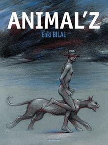 Animalz von enki bilal buch - von,
