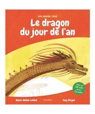 Le dragon du jour de l'an: Avec un QR code et un CD audio, Lafond, Marie-Hélèn