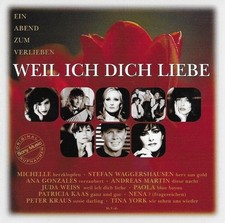 2CD Weil Ich Dich Liebe ... Michelle...Waggershausen...Peter Kraus...Mary Roos