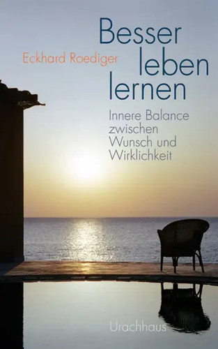 Besser leben lernen eckhard - besser,