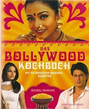 Das bollywood kochbuch mit - das, bollywood-kochbuch: