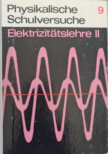 Physikalische schulversuche - physikalische, 9