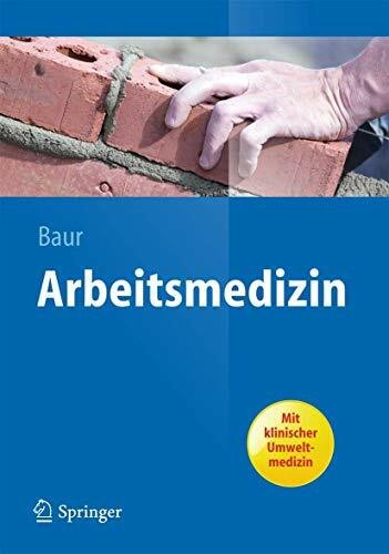 Arbeitsmedizin mit klinischer - arbeitsmedizin:,