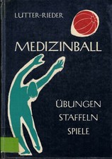 Lutter, Rieder, Medicine Ball