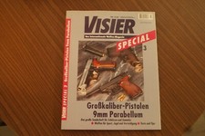 VISIER SPECIAL Sonderheft Nr. 3     Großkaliber-Pistolen 9 mm Parabellum