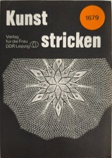 Kunststricken 7 runde Decken Best.-Nr. 1679 - DDR Verlag für die Frau