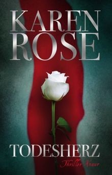 Todesherz von rose karen - karen, |