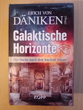GALAKTISCHE HORIZONTE/ DIE SUCHE NACH DEN ANCIENT ALIENS