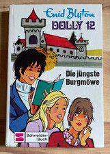 Dolly 12 Die jüngste Burgmöwe von Enid Blyton
