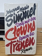 Doch mit den Clowns kamen die