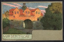 Künstler-AK Ernst Liebermann: Vor dem Thore, Ansicht der Toreinfahrt im Sonnenl 