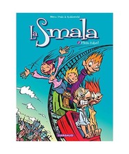 La Smala - Tome 3 - Plein