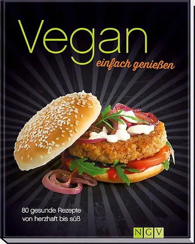 Vegan einfach genießen 80 - einfach, genießen.