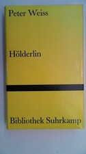 Hölderlin : Stück in 2 Akten (Neufassung). Bibliothek Suhrkamp ; Band 297, Weiss
