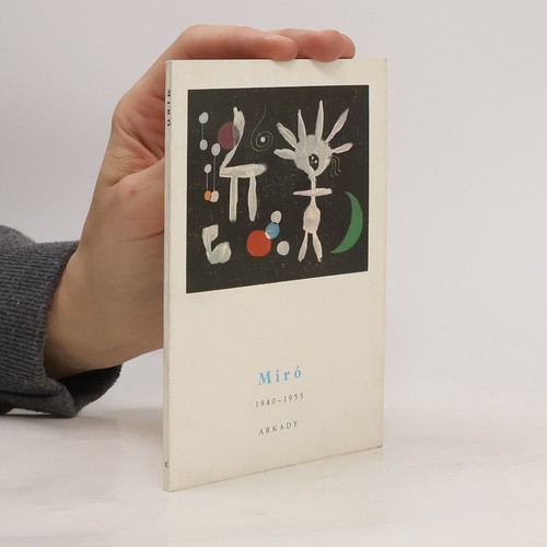 Miró 1940 1955 - 1940, | 