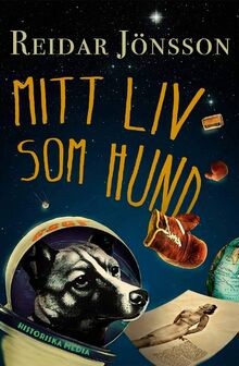 Mitt liv som hund - , von