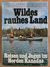 Wildes rauhes Land von